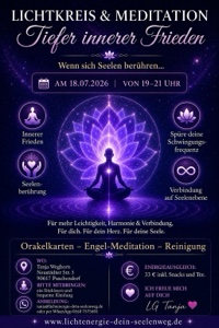 Lichtkreis und Meditation - Tiefer innerer Frieden am 18. Juli 2026